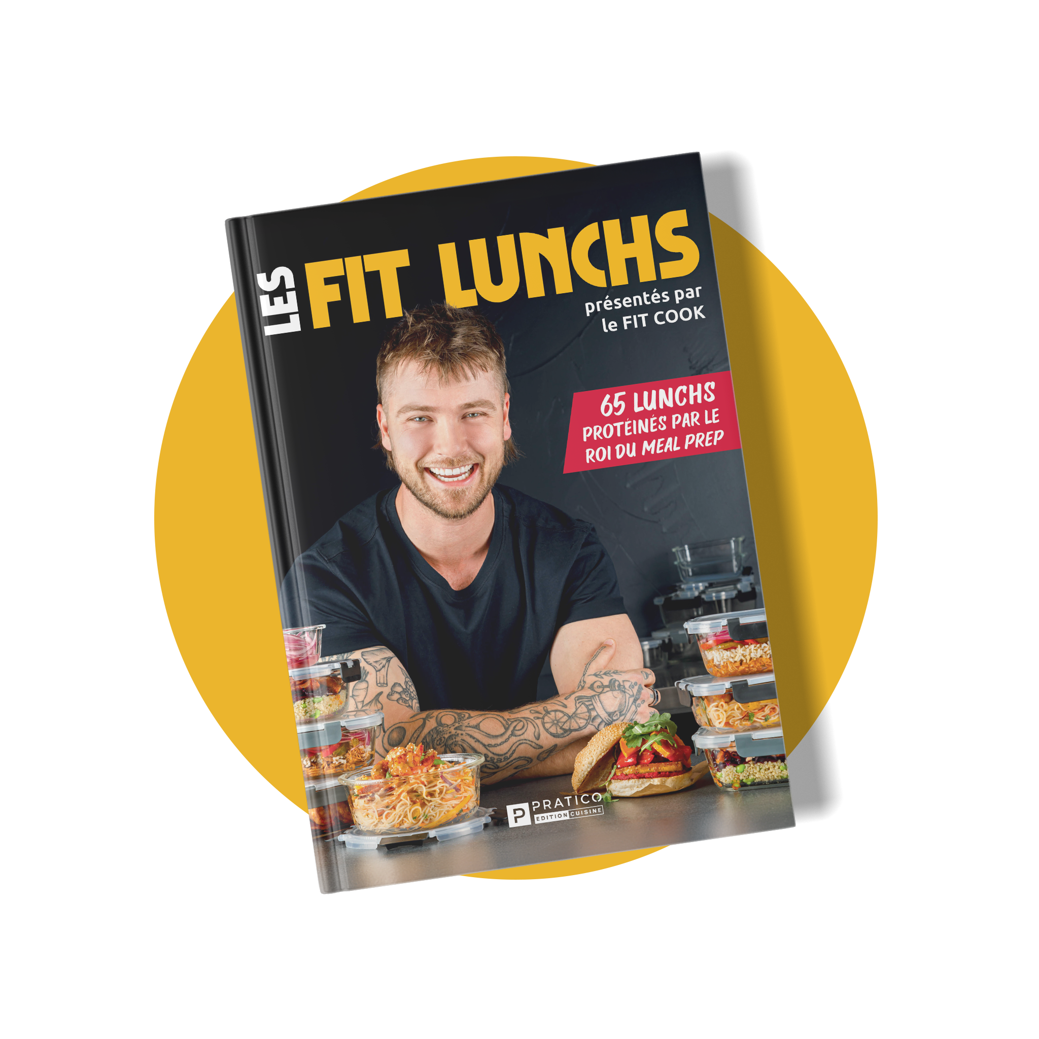 Livre de recettes - Les Fit Lunchs | FitCook Foodz